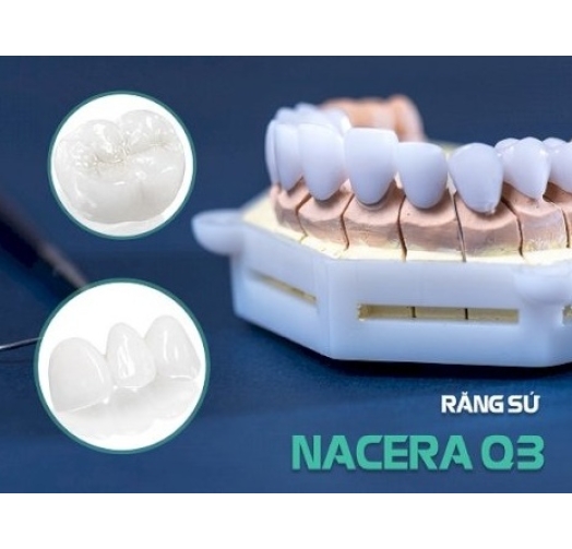 Răng sứ Nacera Q3